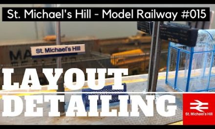 St. Michael’s Hill Model Railway Ep.15 – Detailing With Scale Model Scenery Products