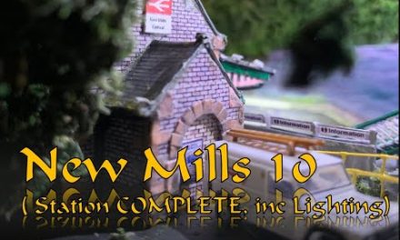 New Mills 10 ( N gauge Central Station Scratch Build is COMPLETE! )